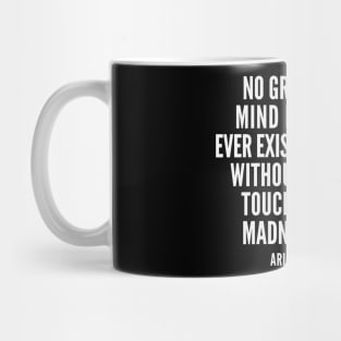 Aristotle Portrait and Inspirational Quote: A Touch of Madness Mug